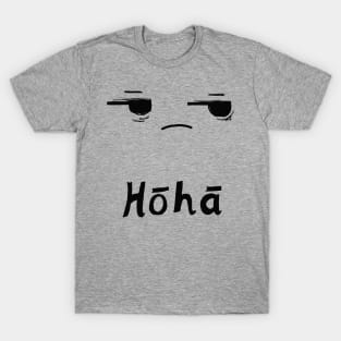 Hoha - fed up (te reo Maori) T-Shirt